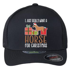 Cute Christmas Horse I Want A Horse Gift Flexfit Unipanel Trucker Cap