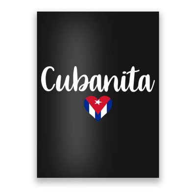 Cubanita Cuban Heart Cuba Flag Poster