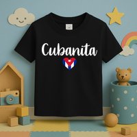 Cubanita Cuban Heart Cuba Flag Toddler T-Shirt