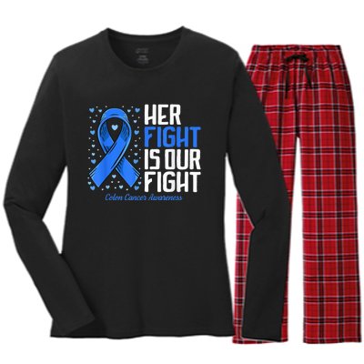 Colon Cancer Her Fight is our Fight Colon Cancer Awareness Women's Long Sleeve Flannel Pajama Set 