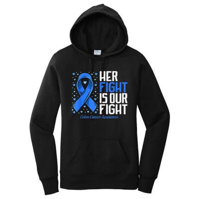 Colon Cancer Her Fight is our Fight Colon Cancer Awareness Women's Pullover Hoodie