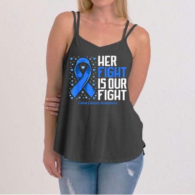 Colon Cancer Her Fight is our Fight Colon Cancer Awareness Women's Strappy Tank