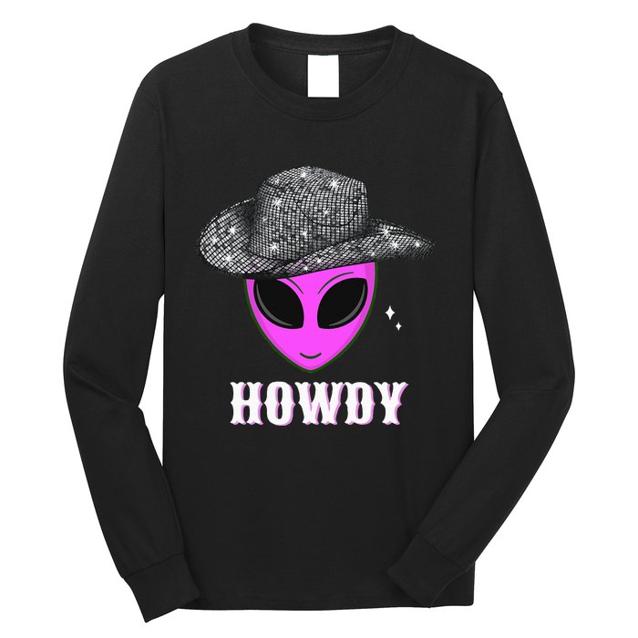 Cool Cowboy Hat Alien Howdy Space Western Disco Theme Long Sleeve Shirt