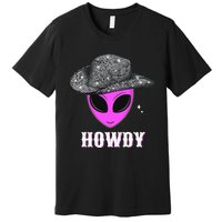 Cool Cowboy Hat Alien Howdy Space Western Disco Theme Premium T-Shirt