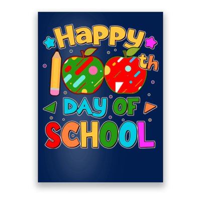 Cute Colorful Happy 100th Day Of School Poster