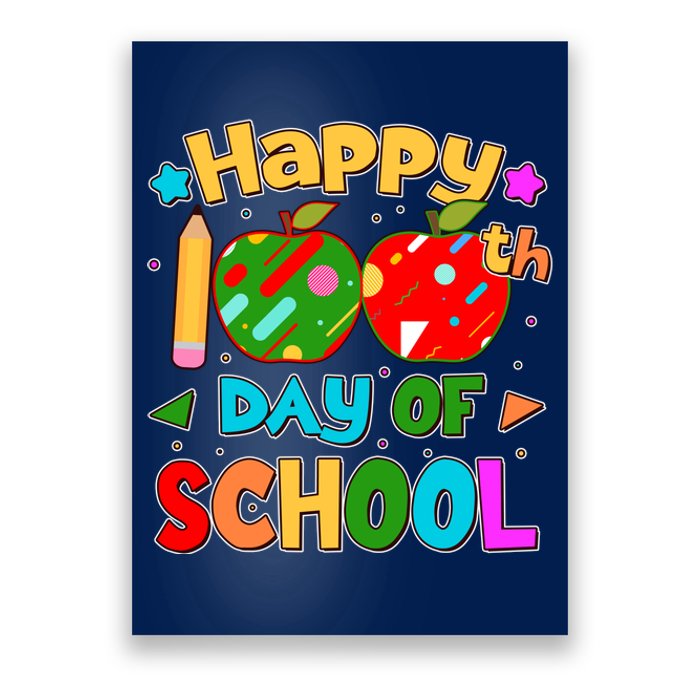 Cute Colorful Happy 100th Day Of School Poster