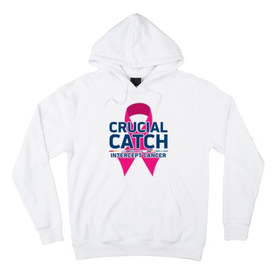 Crucial Catch Intercept Cancer Hoodie