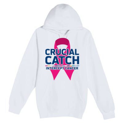 Crucial Catch Intercept Cancer Premium Pullover Hoodie