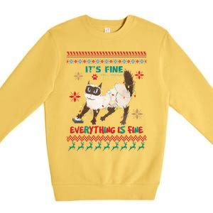 Christmas Cat It´S Fine I´M Fine Everything Is Fine Gift Premium Crewneck Sweatshirt