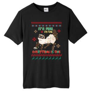 Christmas Cat It´S Fine I´M Fine Everything Is Fine Gift Tall Fusion ChromaSoft Performance T-Shirt