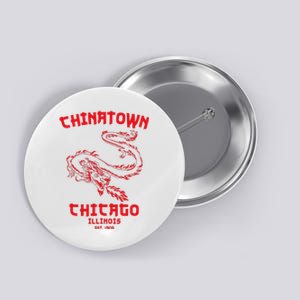 Chicago Chinatown Illinois Chinese American Loop South Side Button