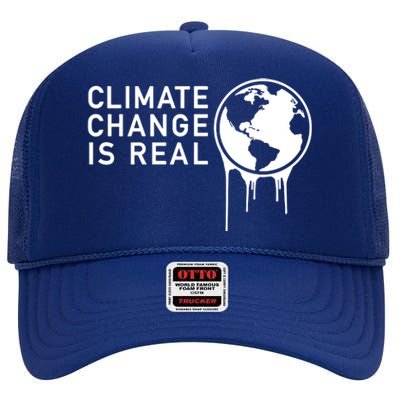 Climate Change Is Real High Crown Mesh Back Trucker Hat