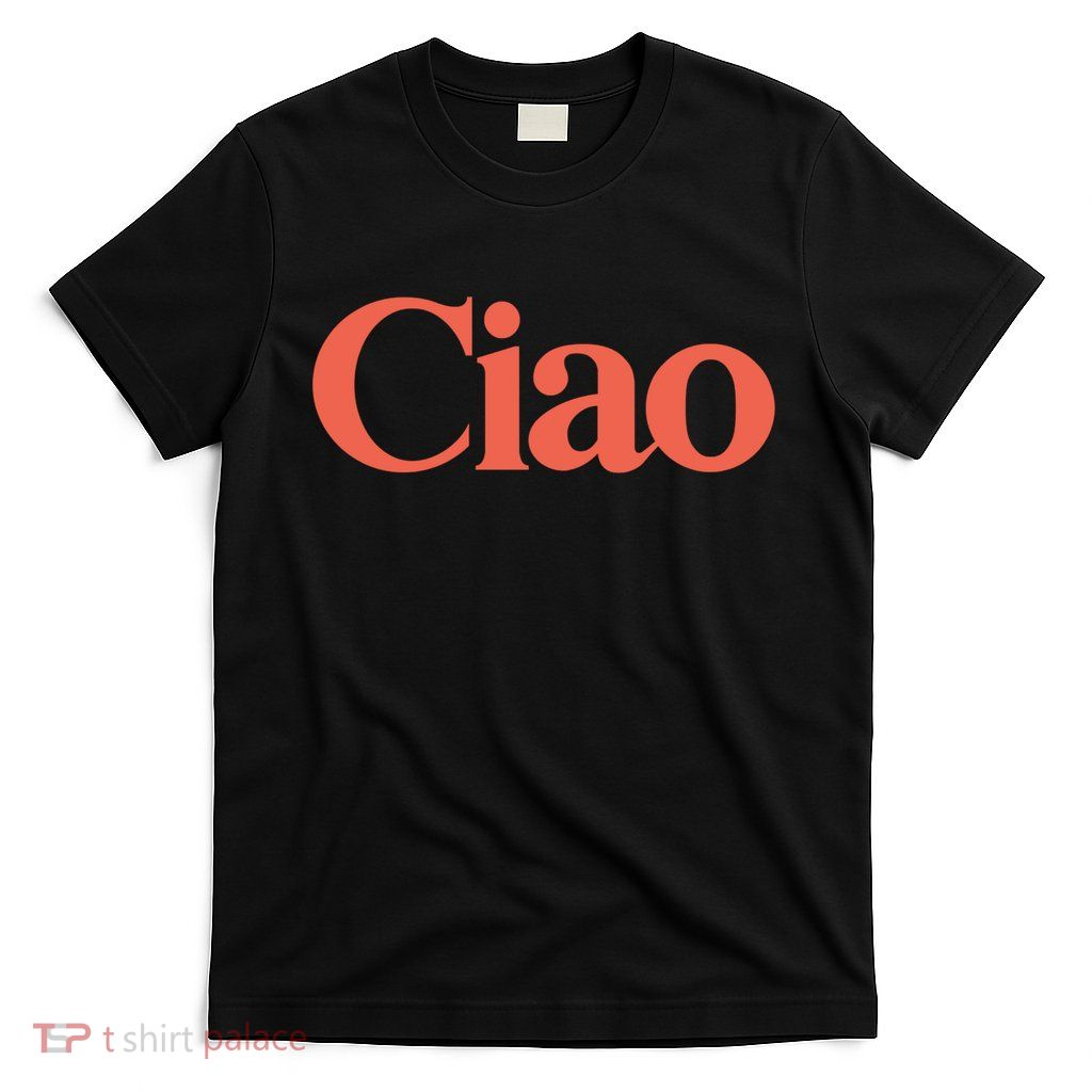 Ciao T-Shirt