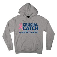 Crucial Catch Intercept Cancer Awareness Hoodie