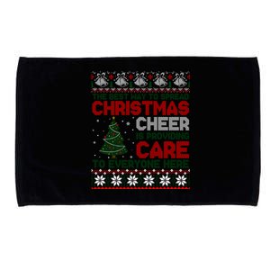 Christmas Cheer Is Providing Care To Everyone Here Ugly Microfiber Hand Towel