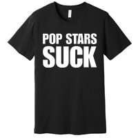 Camila Cabello In Beverly Hills Ca Wearing Pop Stars Suck Premium T-Shirt