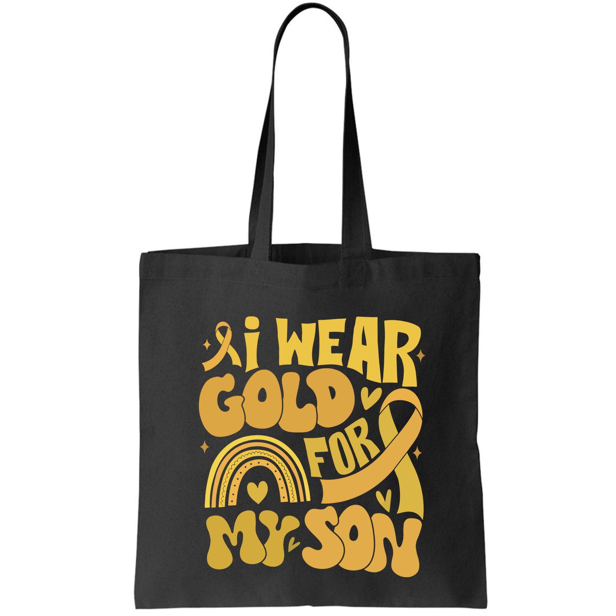 Childhood Cancer I Wear Gold For My Son Bag