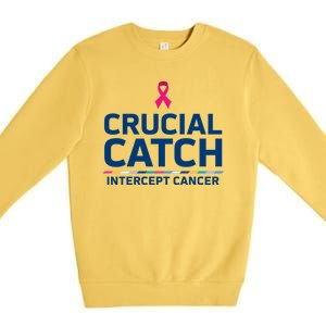 Crucial Catch Intercept Cancer Support Premium Crewneck Sweatshirt