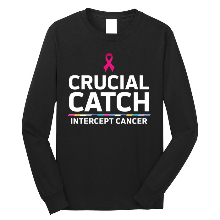 Crucial Catch Intercept Cancer Support Long Sleeve Shirt