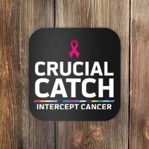 Crucial Catch Intercept Cancer Support Coaster