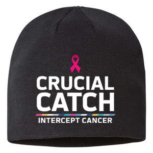 Crucial Catch Intercept Cancer Support Sustainable Beanie