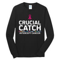 Crucial Catch Intercept Cancer Support Tall Long Sleeve T-Shirt