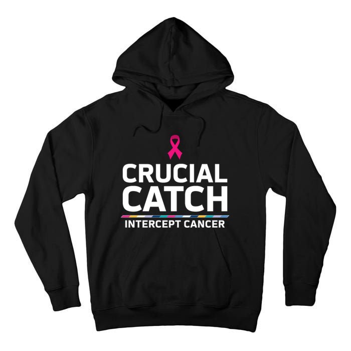 Crucial Catch Intercept Cancer Support Tall Hoodie