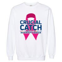 Crucial Catch Intercept Cancer Pink Ribbon Garment-Dyed Sweatshirt