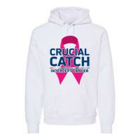 Crucial Catch Intercept Cancer Pink Ribbon Premium Hoodie