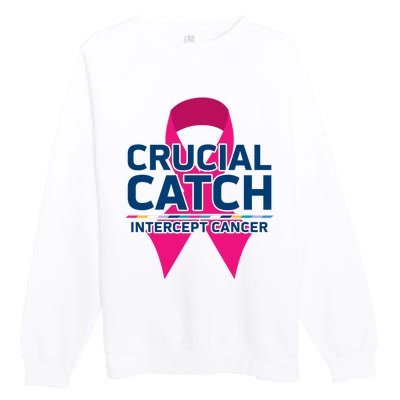 Crucial Catch Intercept Cancer Pink Ribbon Premium Crewneck Sweatshirt