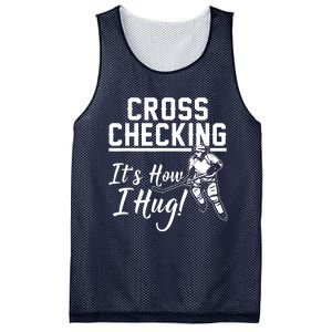 Cross Checking Its How I Hug Mesh Reversible Basketball Jersey Tank