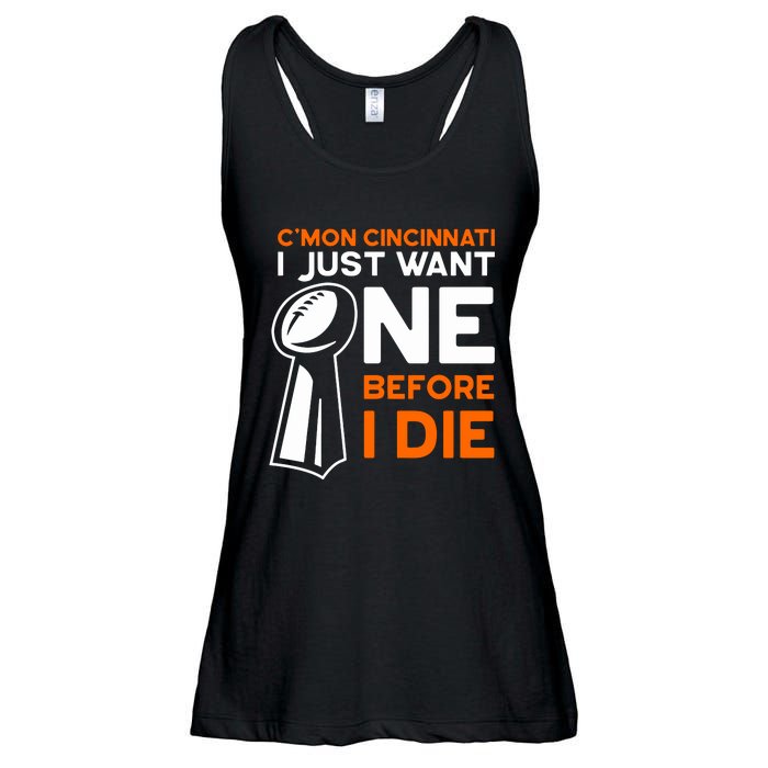 CMon Cincinnati I Just Want Ne Before I Die Ladies Essential Flowy Tank