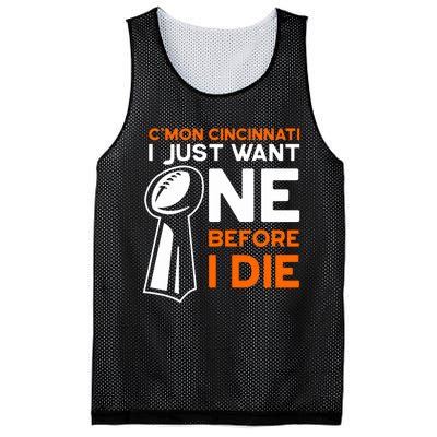 CMon Cincinnati I Just Want Ne Before I Die Mesh Reversible Basketball Jersey Tank