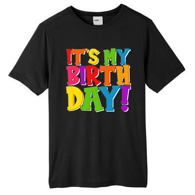 Cute Colorful It's My Birthday Tall Fusion ChromaSoft Performance T-Shirt