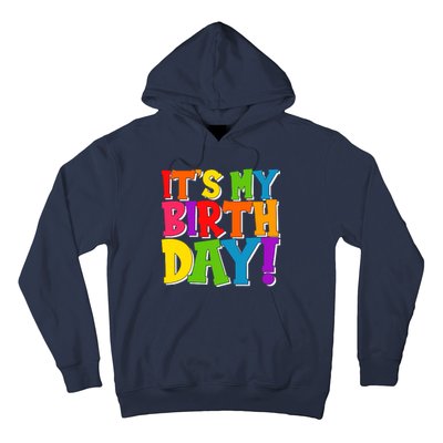 Cute Colorful It's My Birthday Hoodie