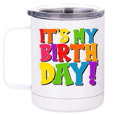 Cute Colorful It's My Birthday 12 oz Stainless Steel Tumbler Cup