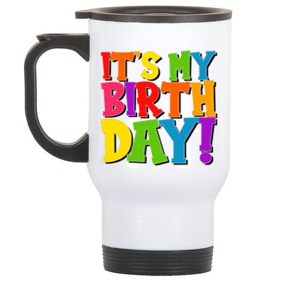 Cute Colorful It's My Birthday Stainless Steel Travel Mug