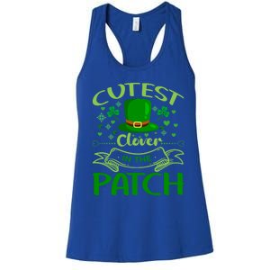 Cutest Clover In The Patch Funny St Patricks Day Funny Gift Women's Racerback Tank