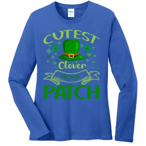 Cutest Clover In The Patch Funny St Patricks Day Funny Gift Ladies Long Sleeve Shirt