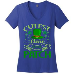 Cutest Clover In The Patch Funny St Patricks Day Funny Gift Women's V-Neck T-Shirt