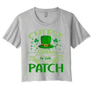 Cutest Clover In The Patch Funny St Patricks Day Funny Gift Women's Crop Top Tee