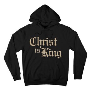 Christian Christ Is King Jesus Christ Catholic Religious Hoodie