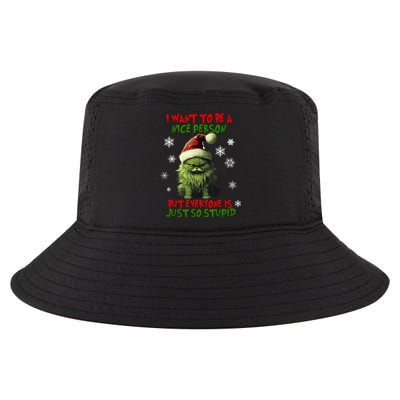 Cat Christmas I Want To Be A Nice Person But Everyone Xmas Cool Comfort Performance Bucket Hat