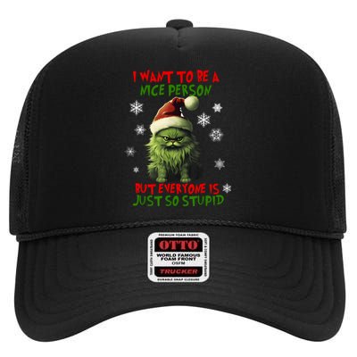 Cat Christmas I Want To Be A Nice Person But Everyone Xmas High Crown Mesh Back Trucker Hat