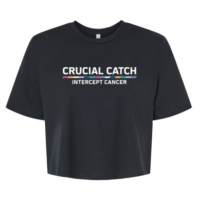 Crucial Catch Intercept Cancer Breast Breast Cancer Awareness Bella+Canvas Jersey Crop Tee