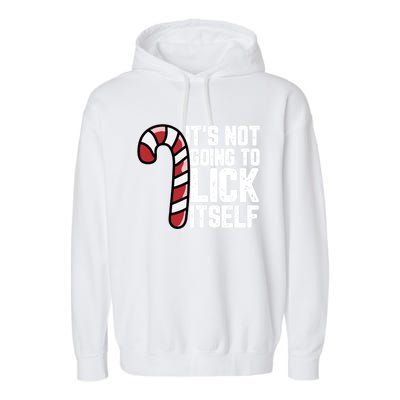 Candy Cane Inappropriate Adult Humor Funny Christmas Funny Gift Garment-Dyed Fleece Hoodie