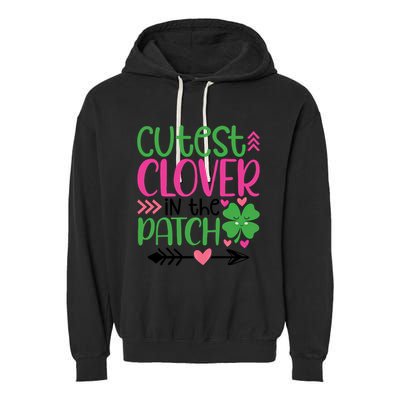 Cutest Clover In The Patch Four Leaf Clover Gift Garment-Dyed Fleece Hoodie