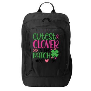 Cutest Clover In The Patch Four Leaf Clover Gift City Backpack