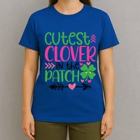 Cutest Clover In The Patch Four Leaf Clover Gift T-Shirt