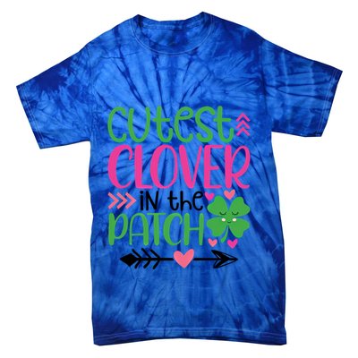 Cutest Clover In The Patch Four Leaf Clover Gift Tie-Dye T-Shirt